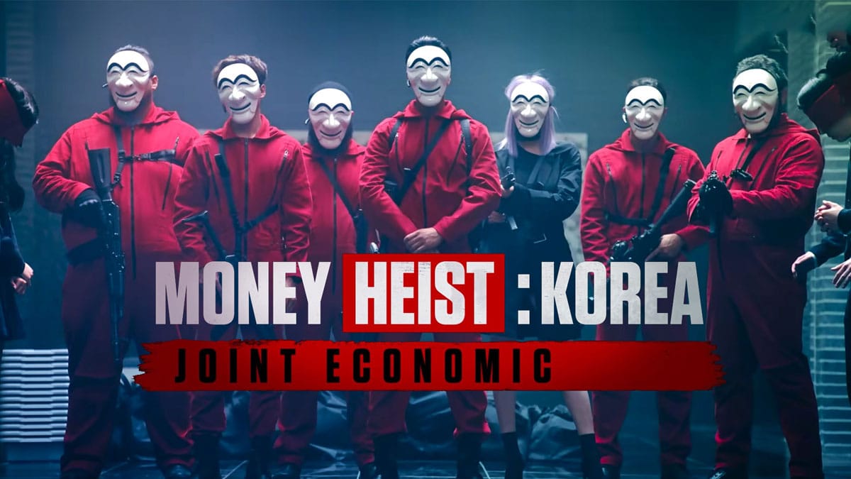 Money Heist: Korea – Joint Economic Area